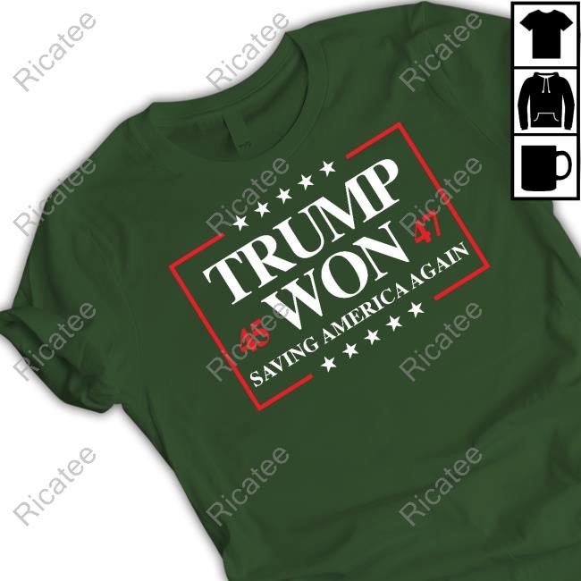 Steven Crowder Trump Won 2024 Saving America Again 45 47 Tee Shirt