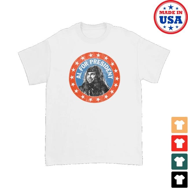 Ministry Official Store Al For President Funny Shirt