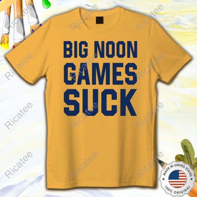 Big Noon Games Suck Sweatshirt