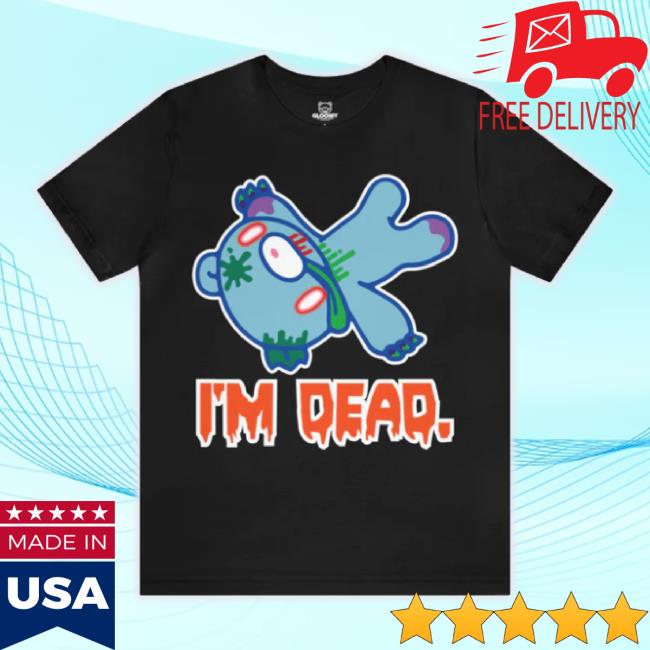 Original Gloomy Bear Store Merch Zombie I'm Dead Gloomy Bear - TankTop Black Gloomybearstore Shop