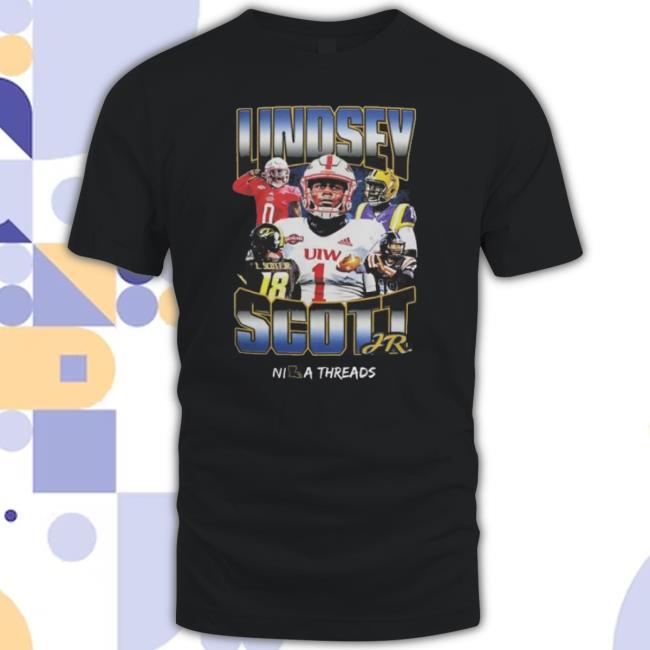 Lindsey Scott Jr Ni A Threads shirt