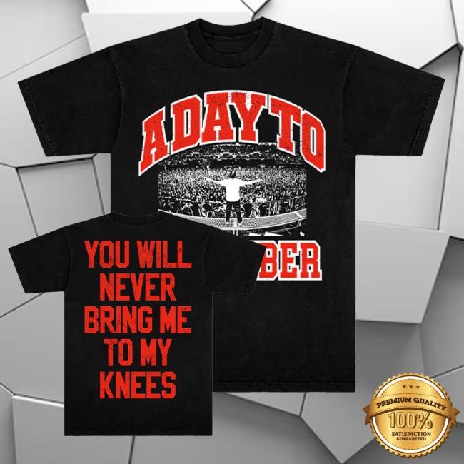 Adtrstore Merch Shop Store Official To My Knees T Shirts