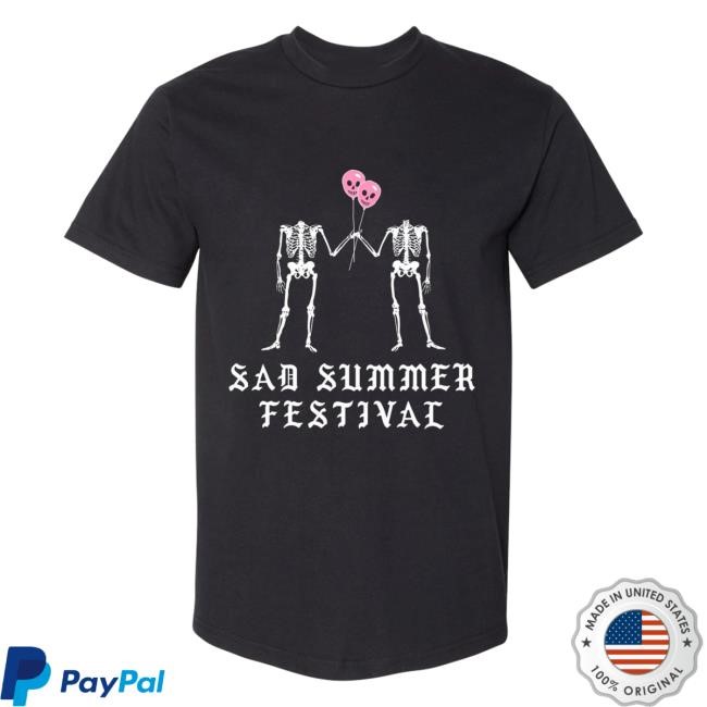 Sad Summer Festival Dead Love T Shirts