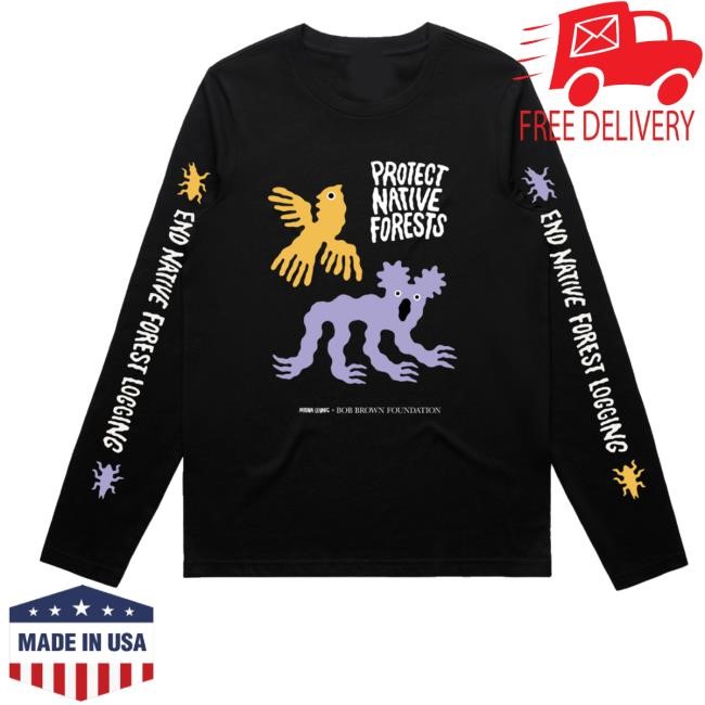 Bob Brown Merch Protect Native Forests Shirt