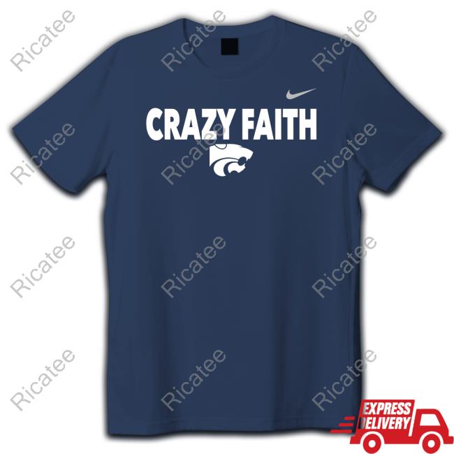 Crazy Faith K-State Hoodie