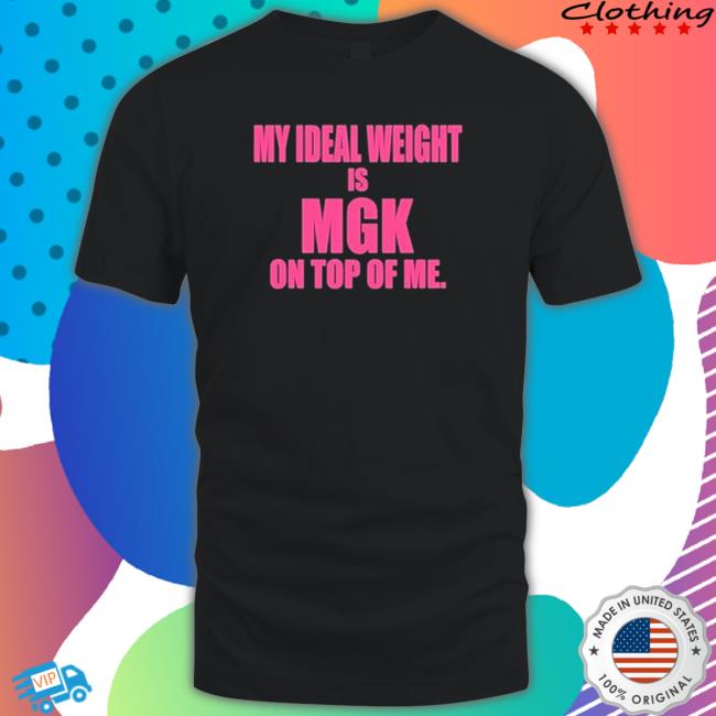 My Ideal Weight Is Mgk On Top Of Me Sweatshirt