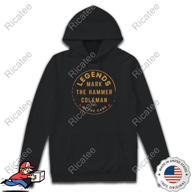 Mark Coleman's Legends Of The Cage Shirts