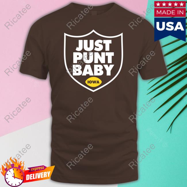 Heavens Threadless Just Punt Baby Iowa T-Shirt
