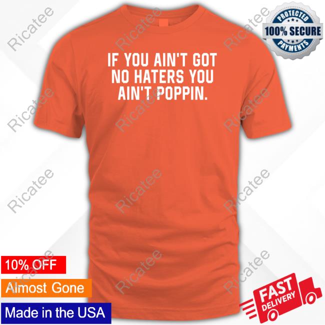 Coach Robert Saleh If You Ain't Got No Haters You Ain't Poppin Tank Top