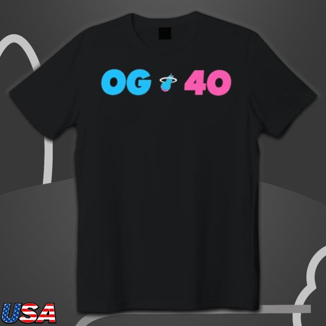 Og 40 Shirt