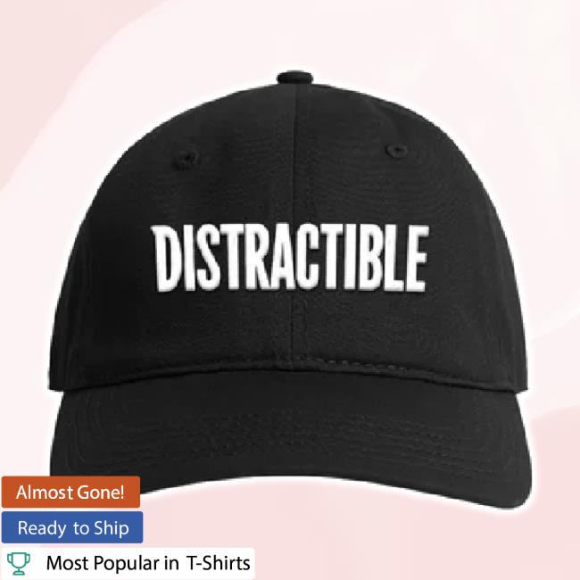 Original Distractible Merch Store Distractible Cap Blk Distractible Store