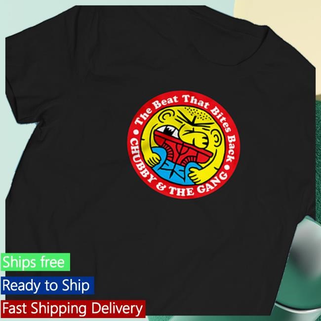 Partisan Records Store Chubby And The Gang The Beat That Bites Back Shirt