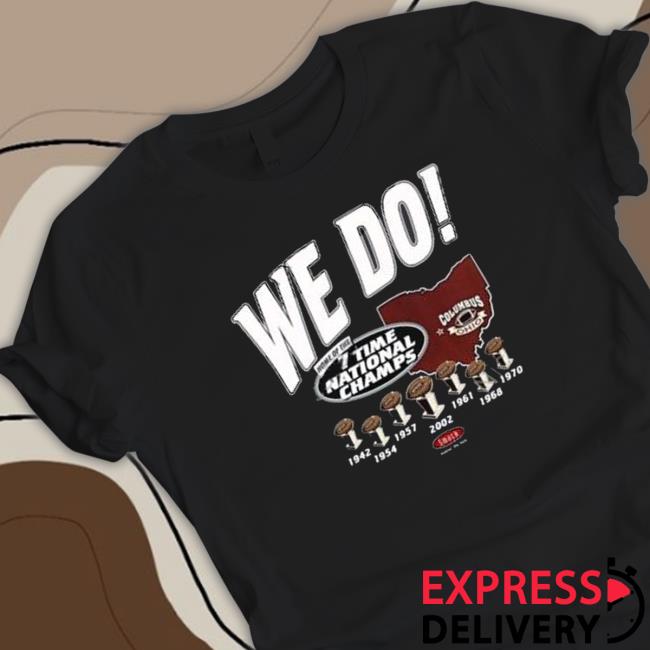 Got Seven We Do Home Of The 7 Times National Champs Hoodie
