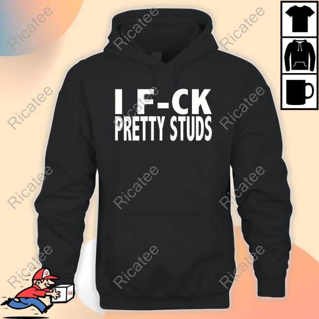 Beatking I Fuck Pretty Studs Sweatshirt