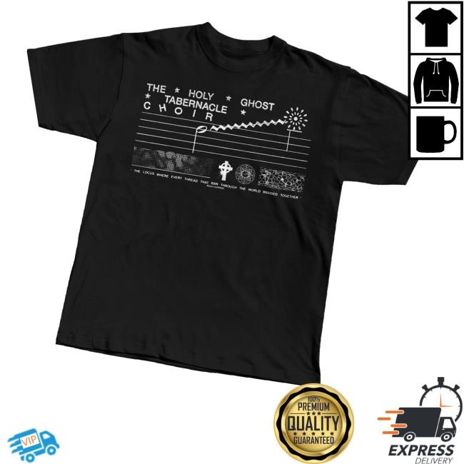 The Holy Ghost Tabernacle Locus Funny Shirt
