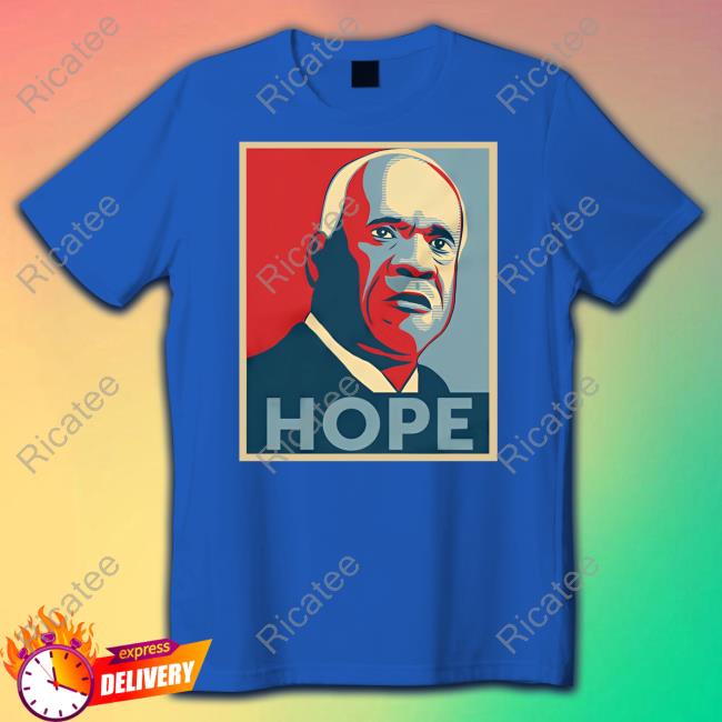 Babylonbee Clarence Thomas Hope Shirts