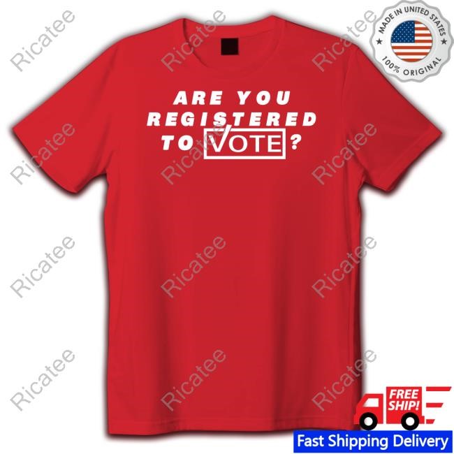 Christa Wearing Are You Registered To Vote Sweatshirt