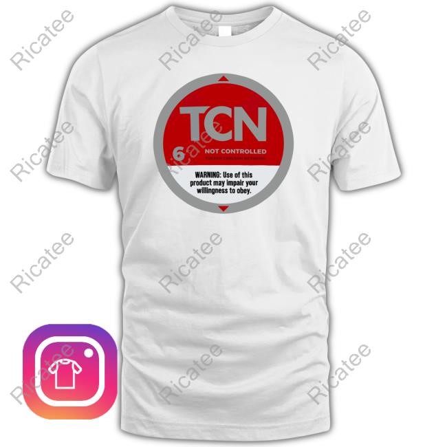 Tucker Carlson Store Tcn Not Controlled Long Sleeve T Shirt