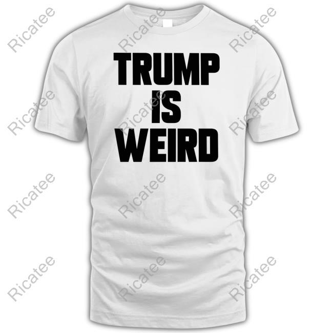 Trump Is Weird Hoodie