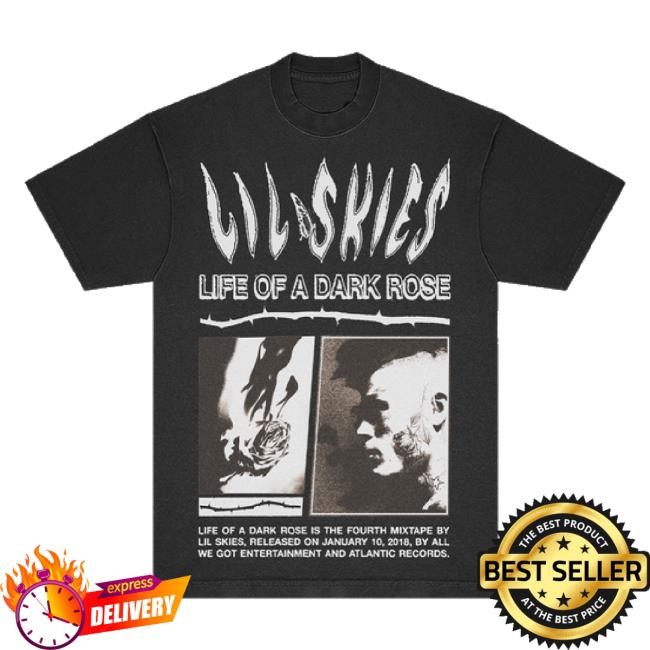 Original Lil Skies Life Of A Dark Rose Anniversary t-shirt, hoodie, tank top, sweater and long sleeve t-shirt Lil Skies Shop Merch Store
