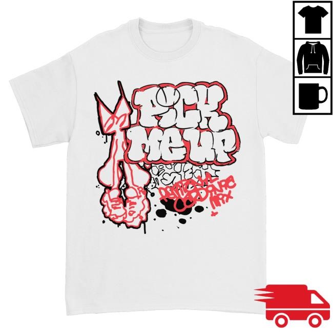 Downright Merch Fentanyl - Pick Me Up t-shirt, hoodie, tank top, sweater and long sleeve t-shirt