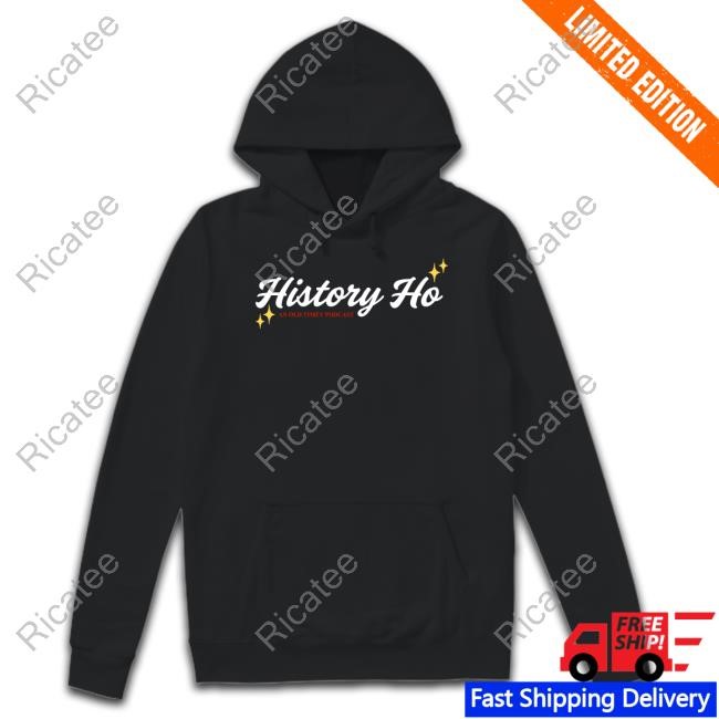 Oldtimeypodcast History Ho An Old Timey Podcast Shirts