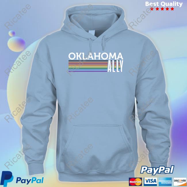 Oklahoma Ally Tee Shirt Oklahoma Ally Sweatshirt
