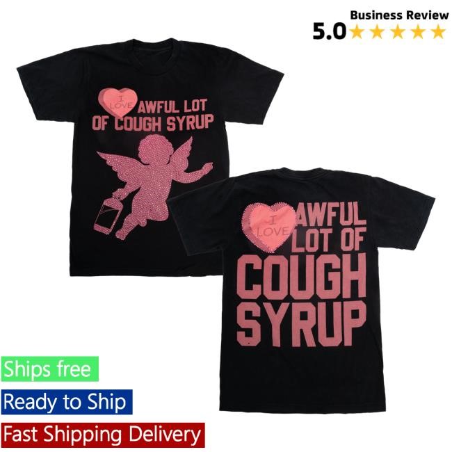 Thats A Awful Lot Of Cough Syrup Merch Vintage Wash Valentines Long Sleeve T Shirt
