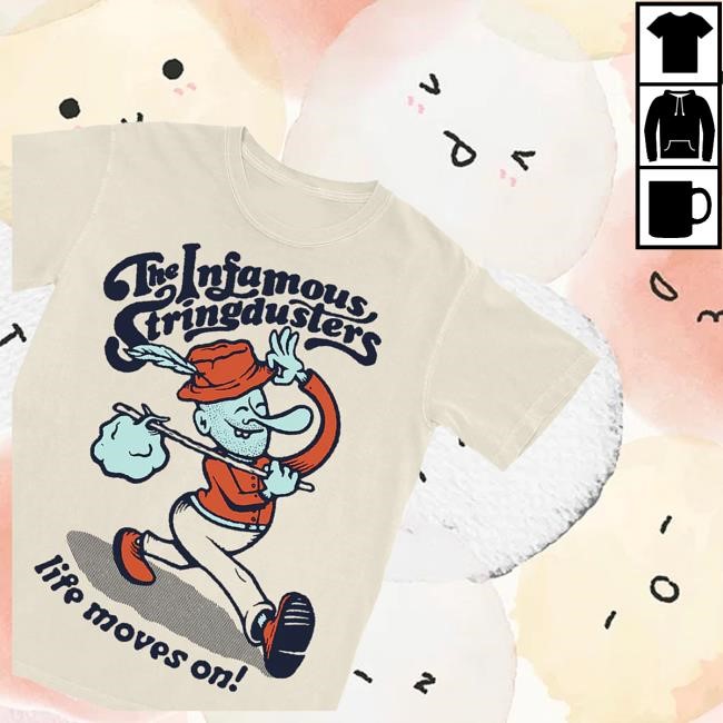 Official The Infamous Stringdusters Merch Store Shop Life Moves On T Shirt Official The Infamous Stringdusters Merch Store Shop Life Moves On Tank Top