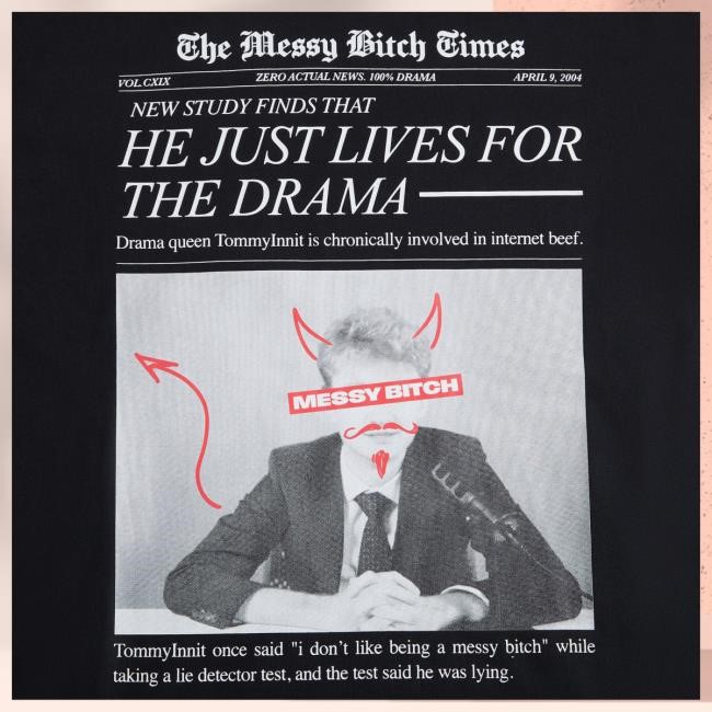 The Messy Bitch Times Shirt Tommyinnit Merch Shop Store The Messy Bitch Times Shirt