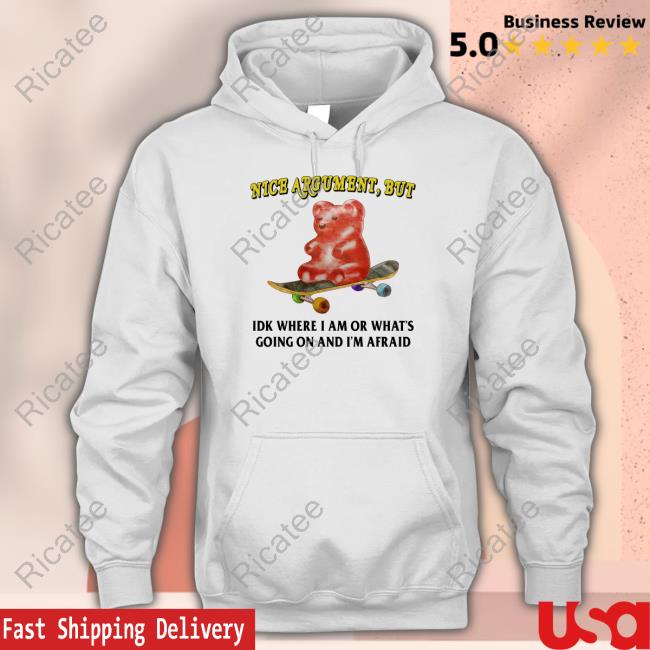Jmcgg Nice Argument But Idk Where I Am Or What's Going On And I'm Afraid T-Shirt, Hoodie, Tank Top, Sweater And Long Sleeve T-Shirt