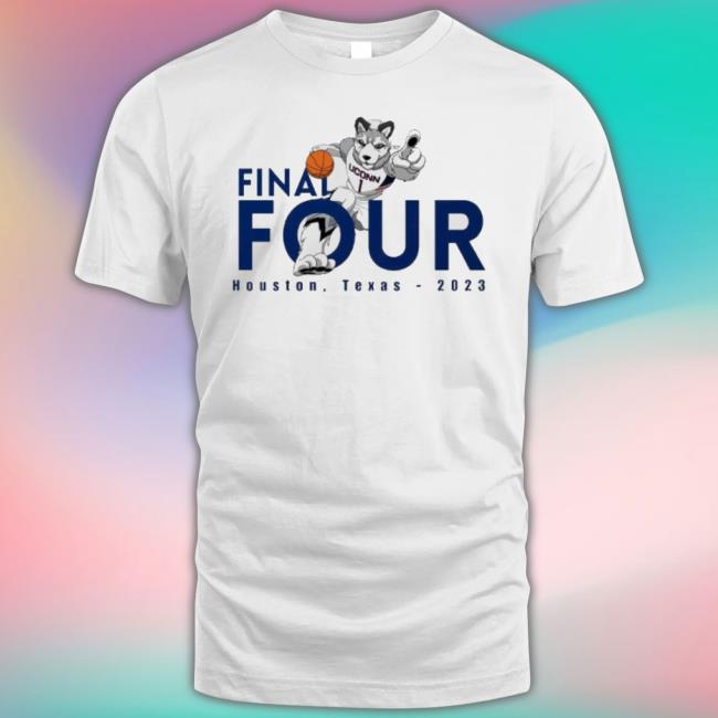 Uconn Huskies Final Four Houston Texas 2023 Shirt
