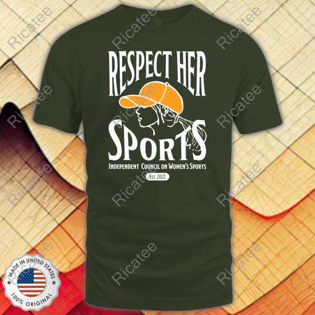 Respect Her Sports Independent Council On Women's Sports Official Shirt