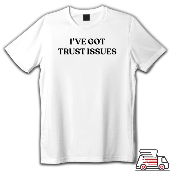 Official Trust Issues Tank Sweater Official Trust Issues Tank Tee Shirt