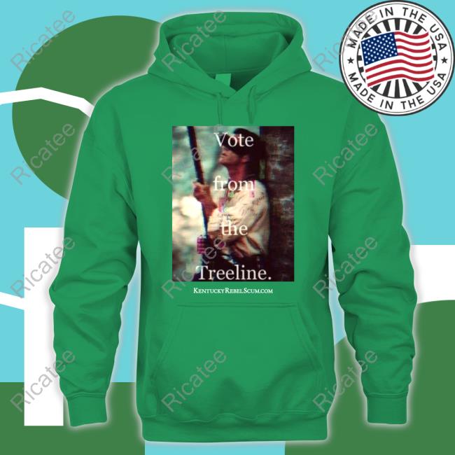 Vote From The Treeline Kentuckyrebelscum Long Sleeve Tee Shirt