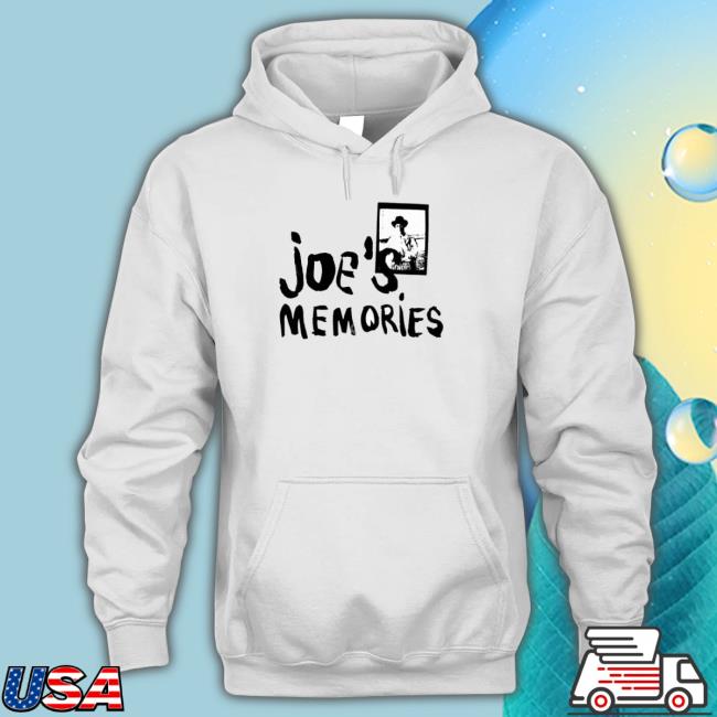 Design Joe’S Memories shirt Design Joe’S Memories shirt, hoodie, tank top, sweater and long sleeve t-shirt