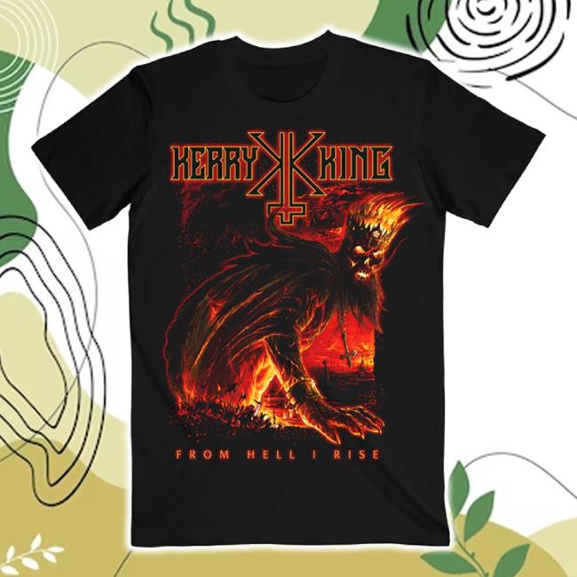 Trending Eyesoremerch Shop Kerry King 'From Hell I Rise Hell King' (Black) New Shirt - Release Date 5Th April Eyesore Merch Store