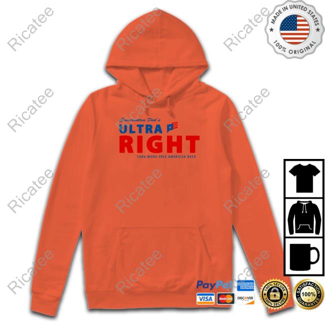 Ultrarightbeer Store Conservative Dad's Ultra Right Beer T Shirt