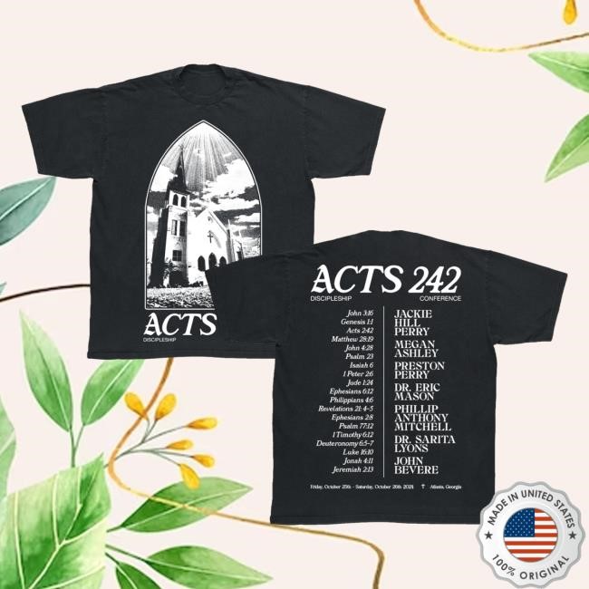 Bold Apparel The Perry's Merch Store Acts 242 Conference Tee Shirt