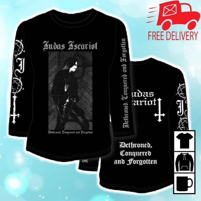 Official Judas Iscariot "Dethroned, Conquered And Forgotten" Ls Shirts Nwnprod Shop