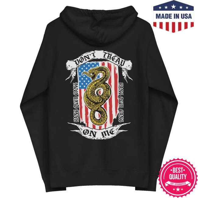 Hangovergang Official Merch Store Don't Tread On Me Zip Up Hoodie Official Hangovergang Official Merch Store Don't Tread On Me Zip Up Sweatshirt