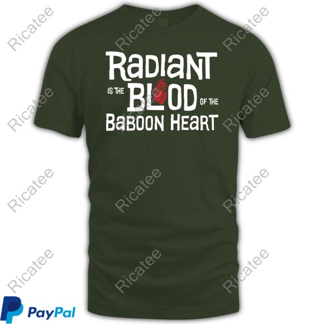 Radiant Is The Blood Of The Baboon Heart The Venture Bros Shirts