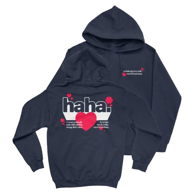 Official Average Rob Merch Haha Heart Hoodie Sweatshirt Navy