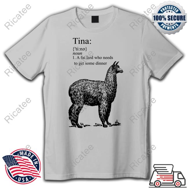Harbinger Of Mundane Tina Noun A Fat Lard Who Needs To Get Some Dinner Sweatshirt
