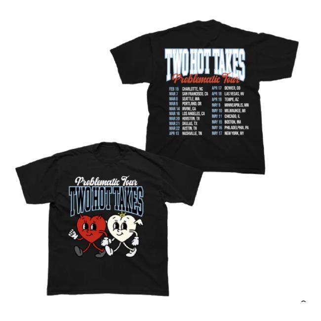Trending Problematic Tour Sweater Two Hot Takes Merch Store Shop