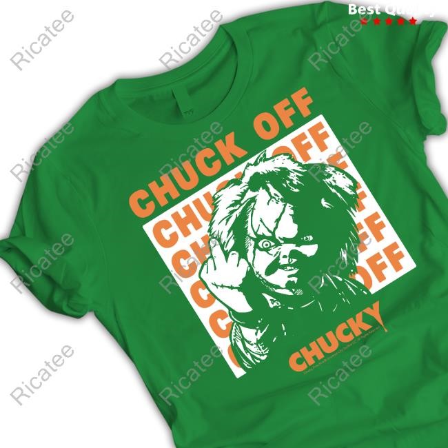 Riot Society Store Chucky Chuck Off Tee Riot Society Store Chucky Chuck Off T-Shirt