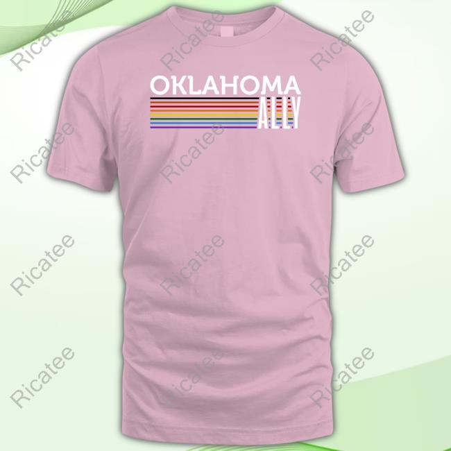 Oklahoma Ally Tee Shirt Oklahoma Ally Long Sleeve T Shirt