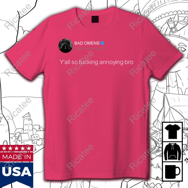 Savmoz Badomenscult Y'all So Fucking Annoying Bro Hoodie