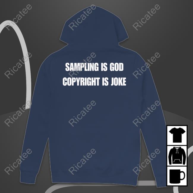 Z. Emerson Sampling Is God Copyright Is Joke Tee Shirt
