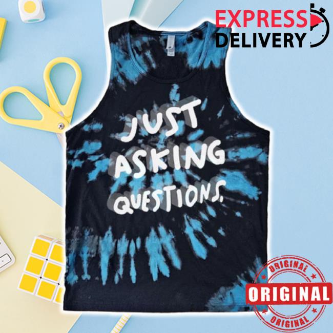 Official Just Asking Questions T-Shirt Neongrizzly Shop